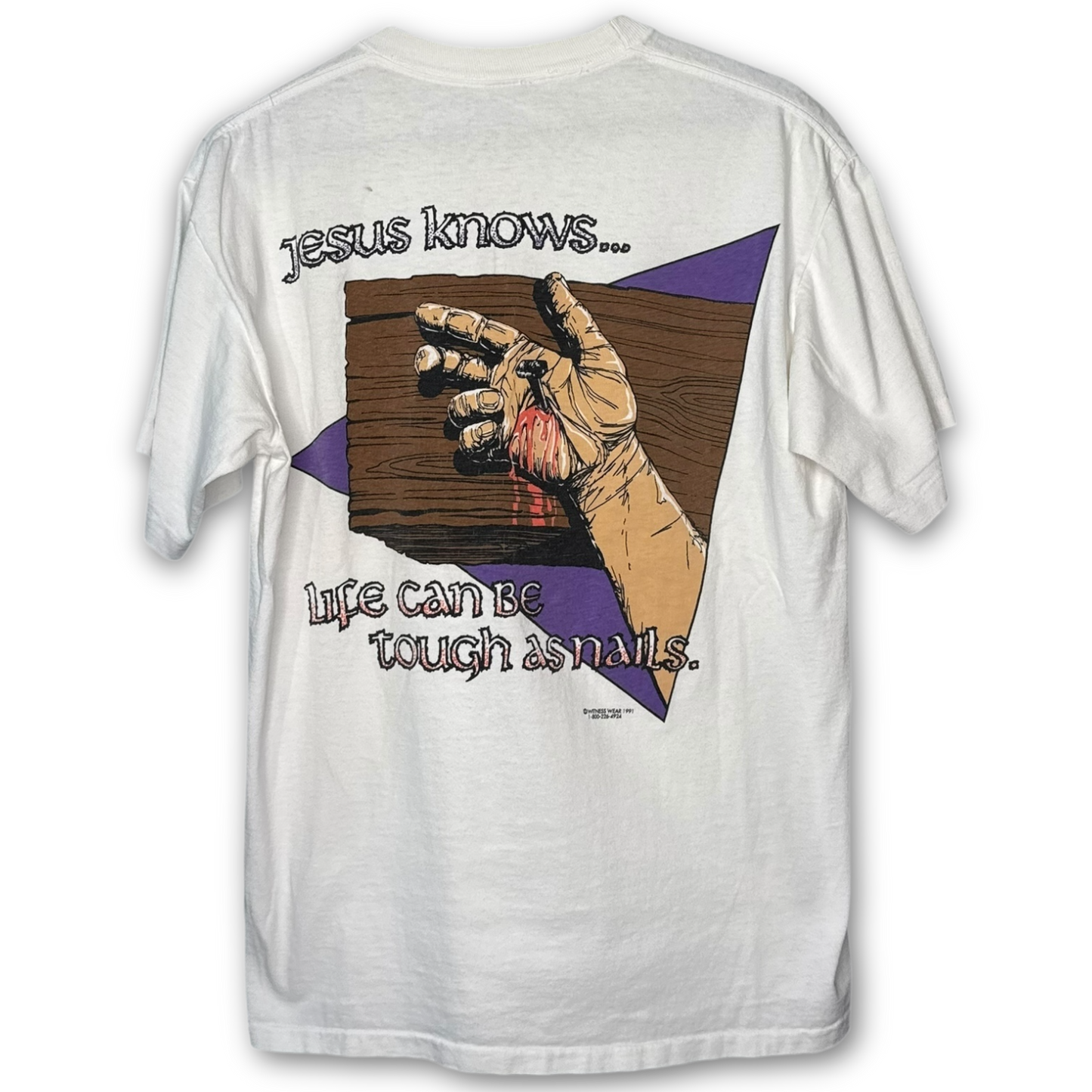 Vintage 1991 Life Can Be Tough As Nails Jesus T-Shirt XL Witness Wear Single Stitch